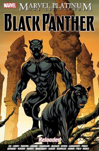 Cover image for Marvel Platinum: The Definitive Black Panther Reloaded