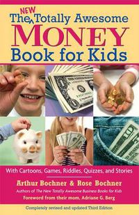 Cover image for The New Totally Awesome Money Book for Kids