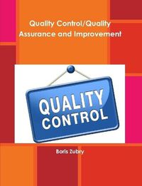 Cover image for Quality Control/Quality Assurance and Improvement