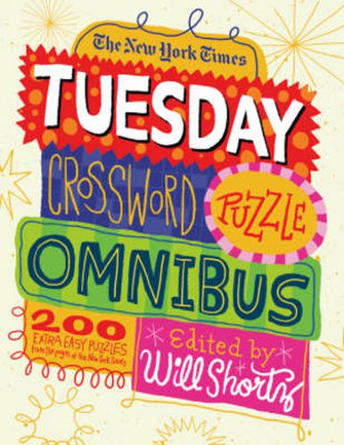 Cover image for New York Times Tuesday Crossword Puzzle Omnibus