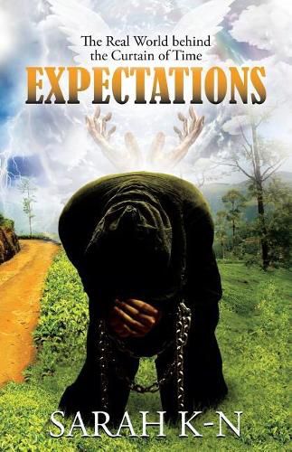 Cover image for Expectations: The Real World behind the Curtain of Time