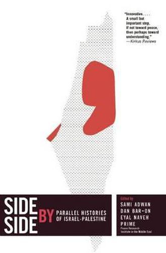 Cover image for Side By Side: Competing Histories of Israel/Palestine