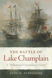 Cover image for The Battle of Lake Champlain