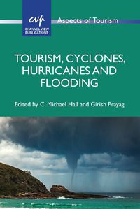 Cover image for Tourism, Cyclones, Hurricanes and Flooding