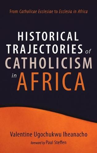 Cover image for Historical Trajectories of Catholicism in Africa