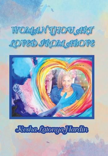 Cover image for Woman Thou Art Loved from Above