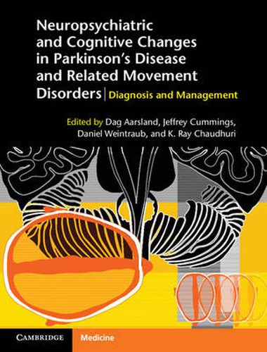 Cover image for Neuropsychiatric and Cognitive Changes in Parkinson's Disease and Related Movement Disorders: Diagnosis and Management