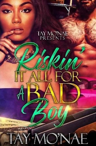 Cover image for Riskin' It All For a Bad Boy