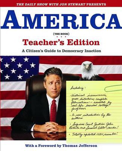 Cover image for The Daily Show with Jon Stewart Presents America (the Book): A Citizen's Guide to Democracy Inaction