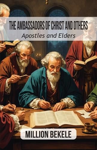 Cover image for The Ambassadors of Christ and Others