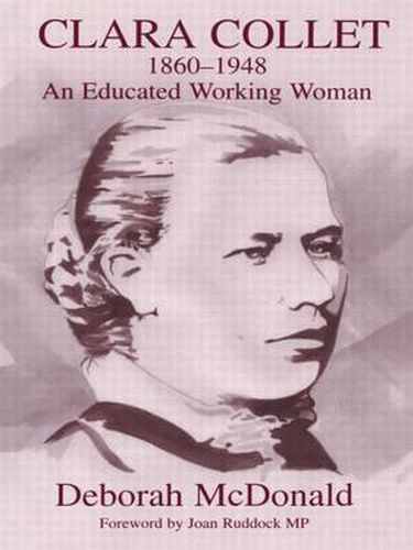 Cover image for Clara Collet, 1860-1948: An Educated Working Woman