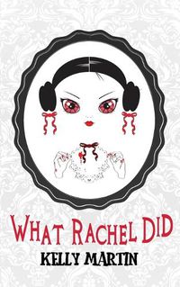 Cover image for What Rachel Did