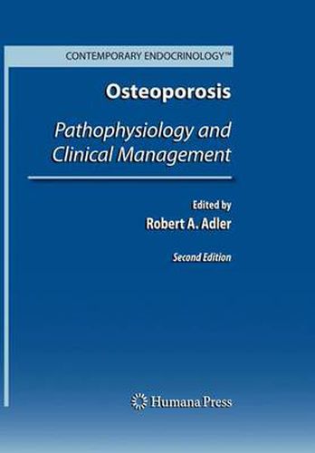 Cover image for Osteoporosis: Pathophysiology and Clinical Management