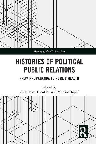 Histories of Political Public Relations