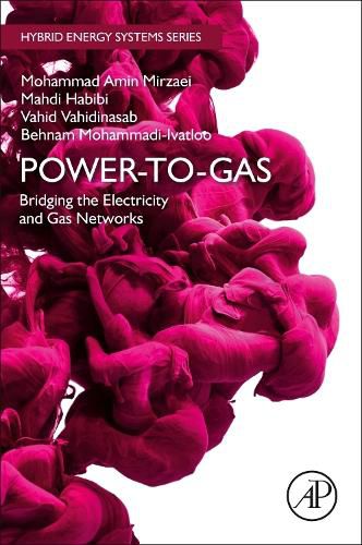 Cover image for Power-to-Gas: Bridging the Electricity and Gas Networks