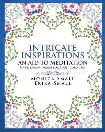 Cover image for Intricate Inspirations: An Aid To Meditation