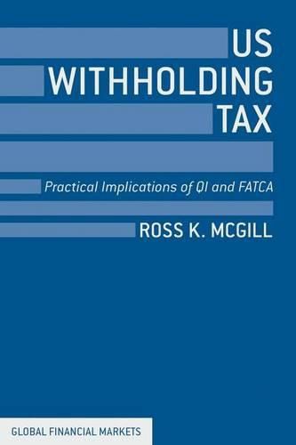 Cover image for US Withholding Tax: Practical Implications of QI and FATCA