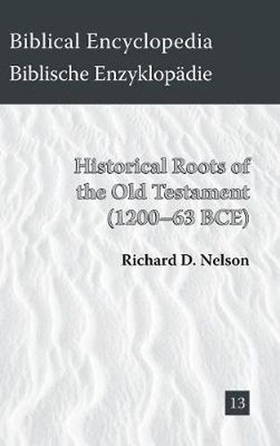 Cover image for Historical Roots of the Old Testament (1200-63 BCE)