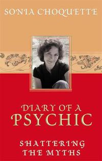 Cover image for Diary of a Psychic: Shattering the Myths