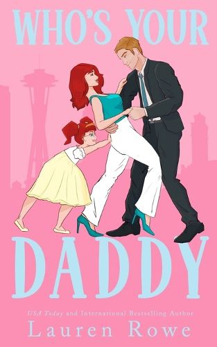 Cover image for Who's Your Daddy