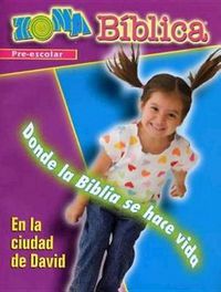 Cover image for Zona Biblica En La Ciudad de David Preschool Leader's Guide: Bible Zone in the City of David Spanish Preschool Leader's Guide
