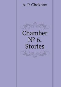 Cover image for Chamber &#8470; 6. Stories