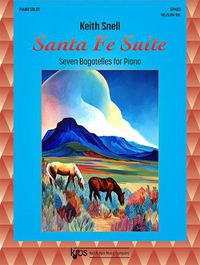 Cover image for Santa Fe Suite: Seven Bagatelles for Piano