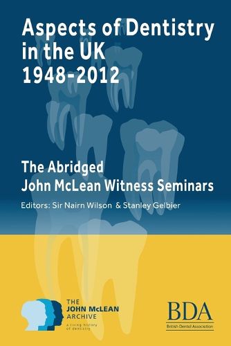 Cover image for Aspects of Dentistry in the UK 1948-2012