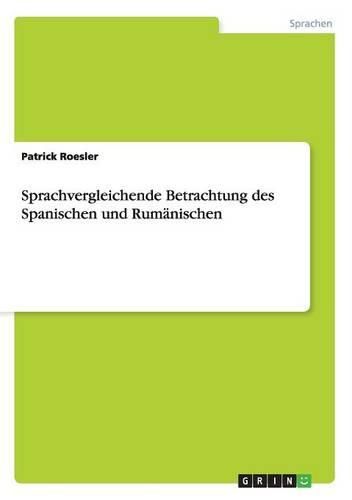 Cover image for Sprachvergleichende Betrachtung Des Spanischen Und Rumanischen