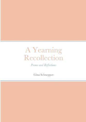 A Yearning Recollection