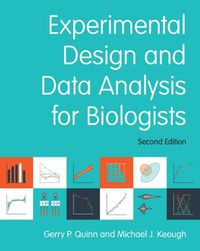 Cover image for Experimental Design and Data Analysis for Biologists