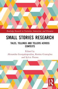 Cover image for Small Stories Research