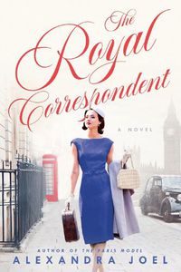 Cover image for The Royal Correspondent