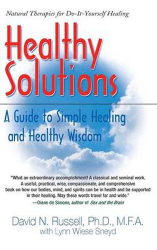 Cover image for Healthy Solutions: A Guide to Simple Healing and Healthy Wisdom