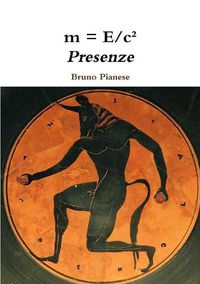 Cover image for m = E/c(2) Presenze