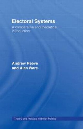 Cover image for Electoral Systems: A Theoretical and Comparative Introduction