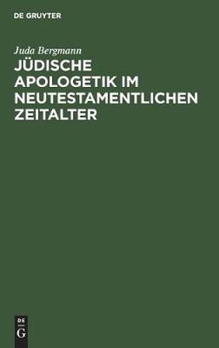 Judische Apologetik im neutestamentlichen Zeitalter