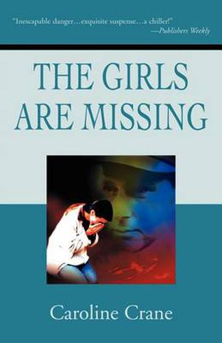 Cover image for The Girls Are Missing