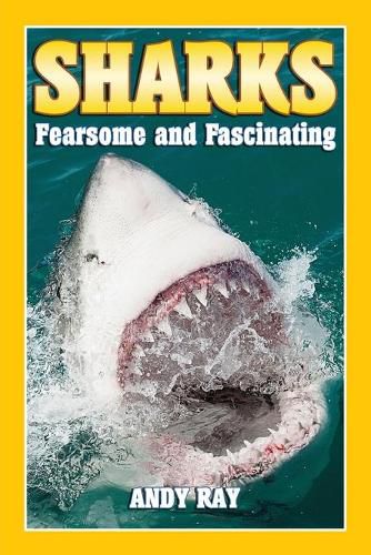 Cover image for Sharks: Fearsome and Fascinating