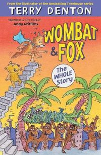Cover image for Wombat and Fox: The Whole Story