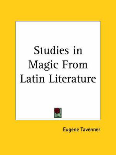 Cover image for Studies in Magic from Latin Literature (1916)