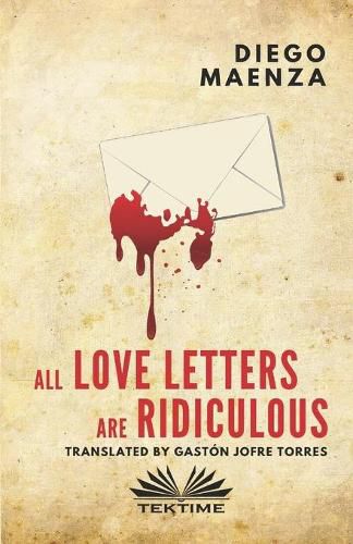 Cover image for All love letters are ridiculous