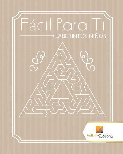 Facil Para Ti: Laberintos Ninos