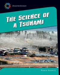 Cover image for The Science of a Tsunami