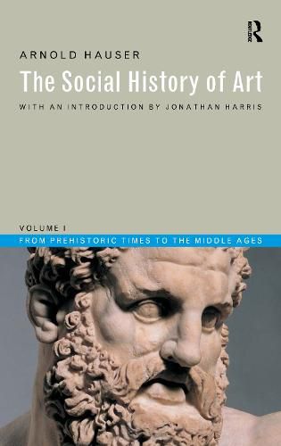 Cover image for Social History of Art, Volume 1: From Prehistoric Times to the Middle Ages