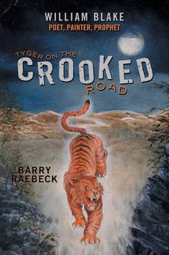 Cover image for Tyger on the Crooked Road