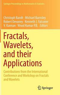 Cover image for Fractals, Wavelets, and their Applications: Contributions from the International Conference and Workshop on Fractals and Wavelets