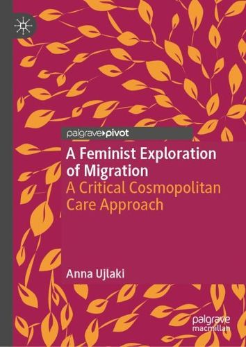 Cover image for A Feminist Exploration of Migration