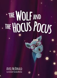 Cover image for The Wolf and the Hocus Pocus