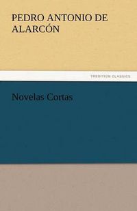 Cover image for Novelas Cortas